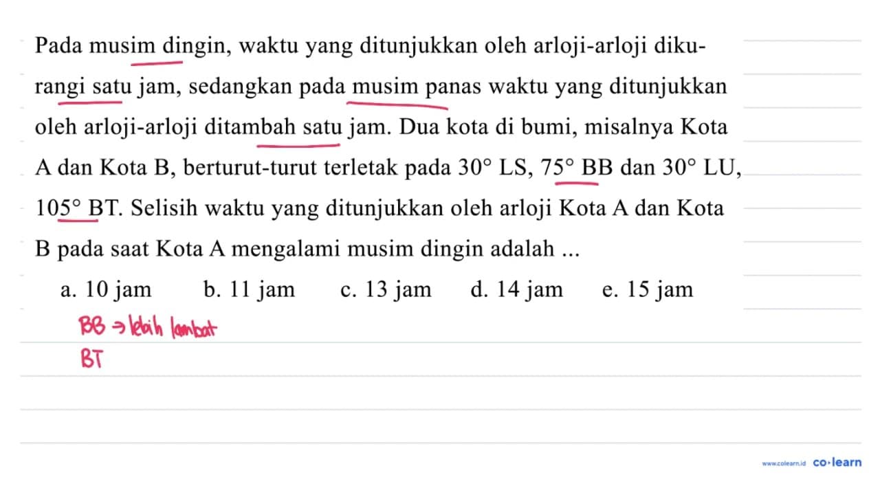 Pada musim dingin, waktu yang ditunjukkan oleh