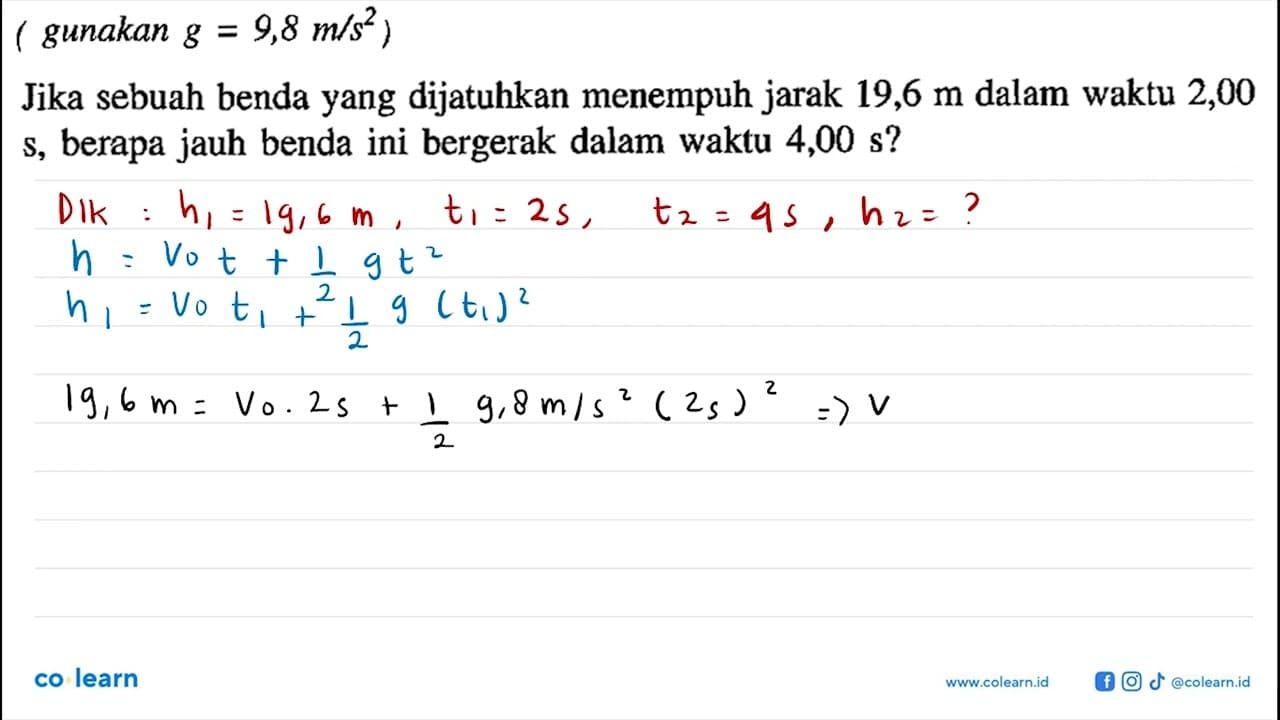 (gunakan g 9,8 m/s^2) Jika sebuah benda yang dijatuhkan