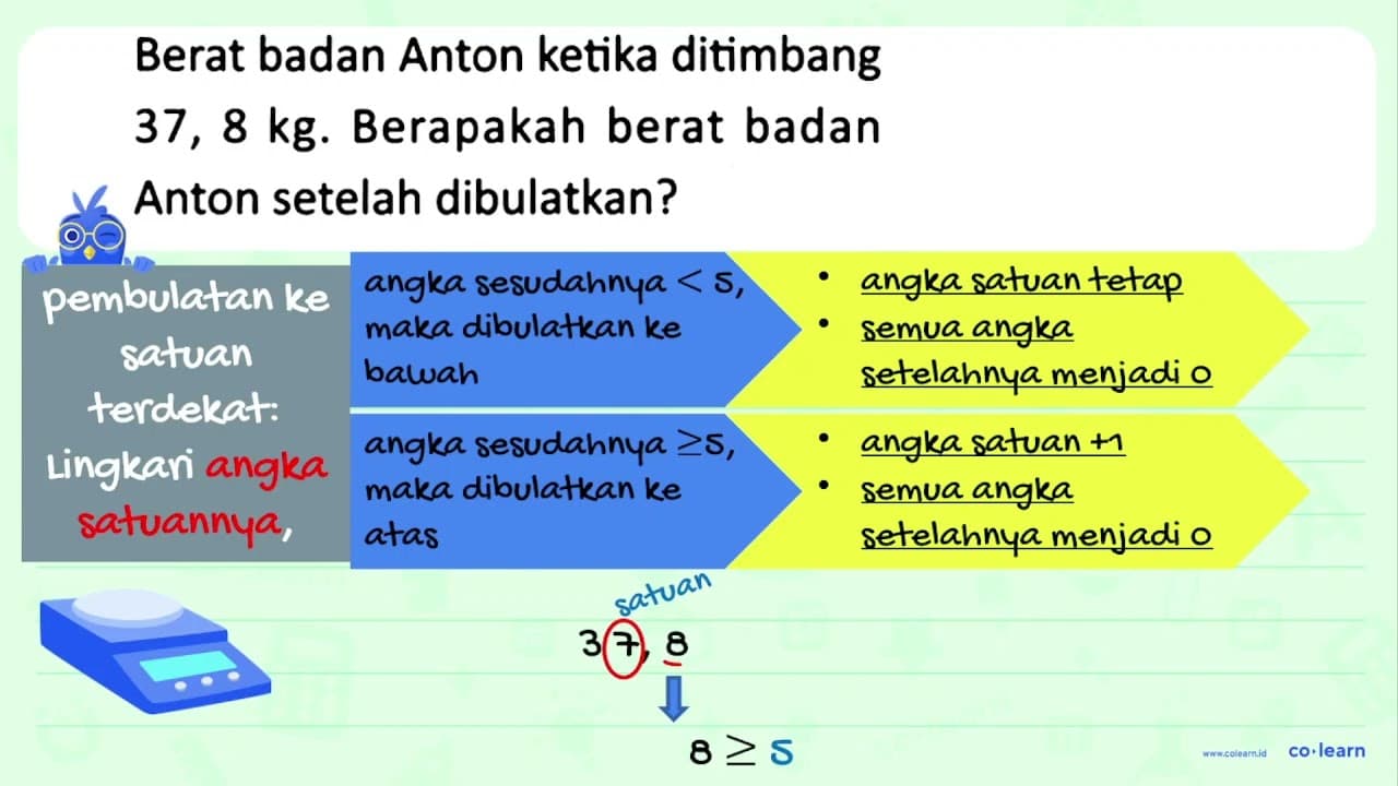 Berat badan Anton ketika ditimbang 37,8 kg . Berapakah