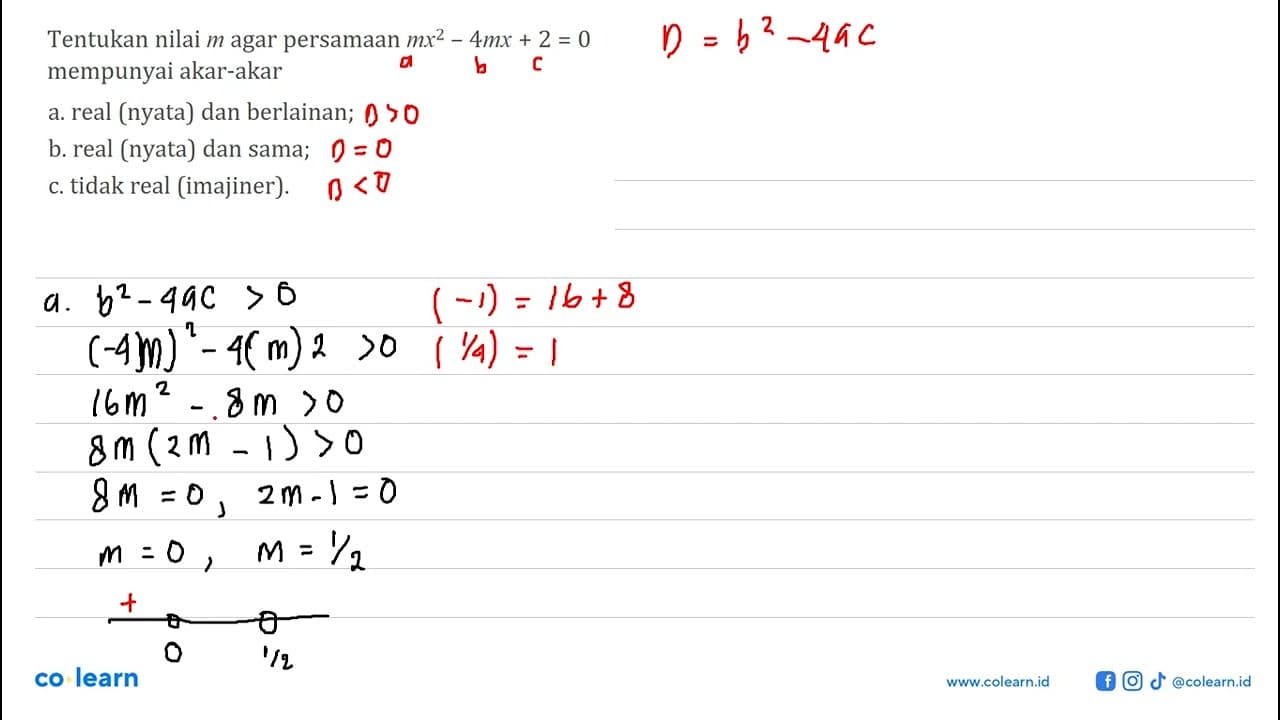 Tentukan nilai m agar persamaan mx^2 - 4mx + 2 = 0