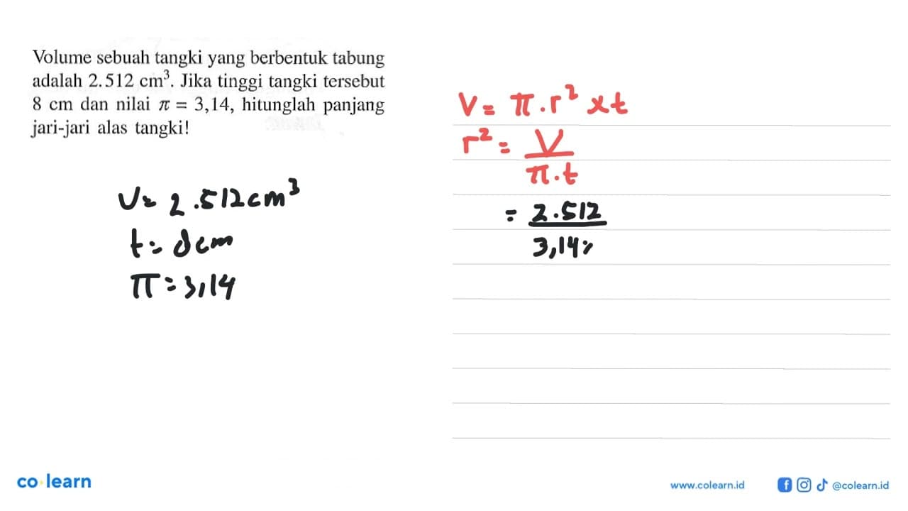 Volume sebuah tangki yang berbentuk tabung adalah 2.512