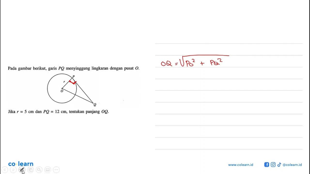 Pada gambar berikut, garis PQ menyinggung lingkaran dengan