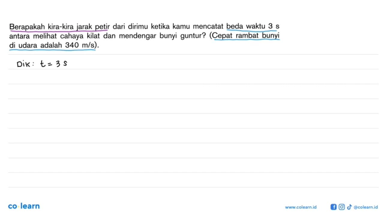 Berapakah kira-kira jarak petir dari dirimu ketika kamu