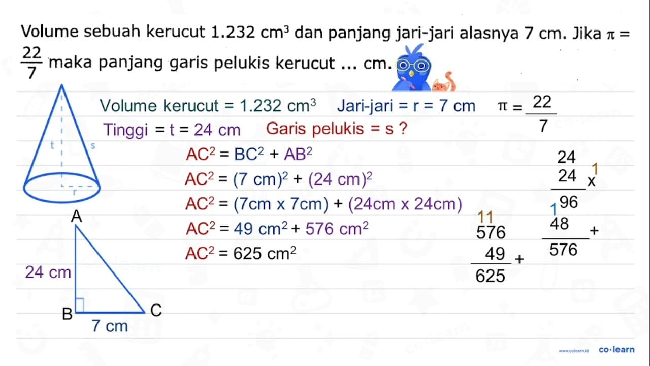 Volume sebuah kerucut 1.232 cm^3 dan panjang jari-jari