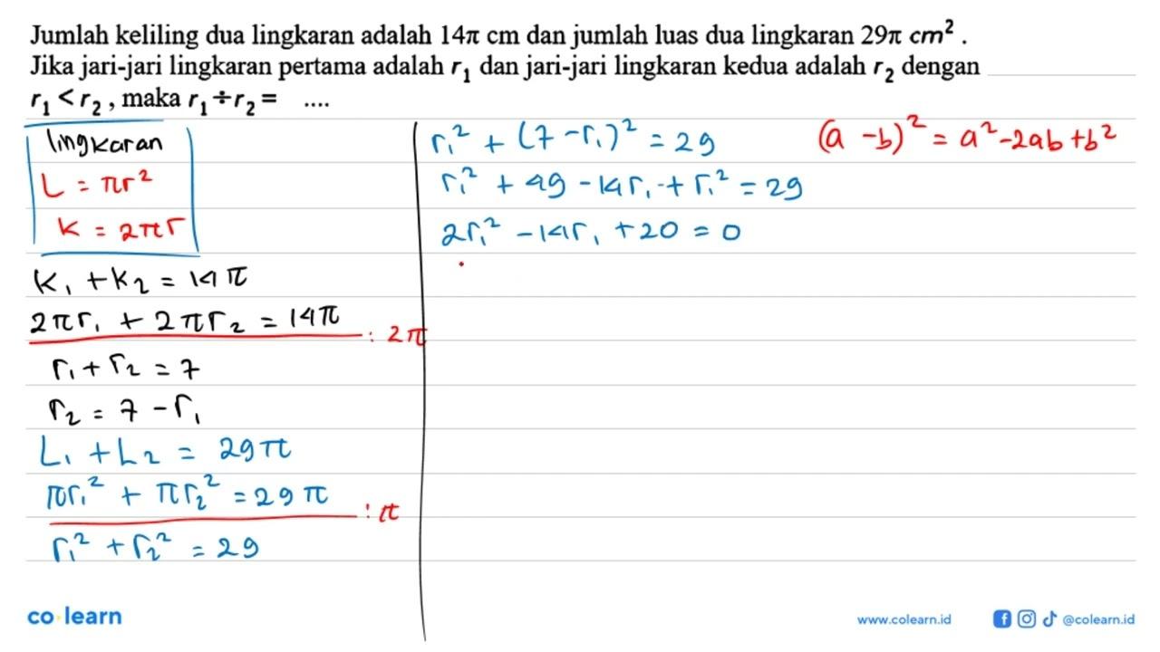 Jumlah keliling dua lingkaran adalah 14pi cm dan jumlah