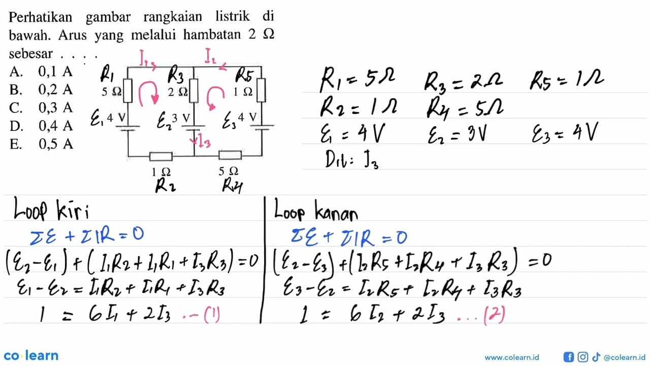 Perhatikan gambar rangkaian listrik di bawah. Arus yang