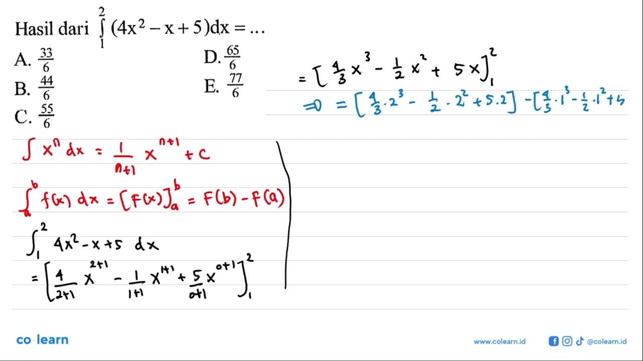 Hasil dari integral 1 2 (4x^2-x+5) dx= ...