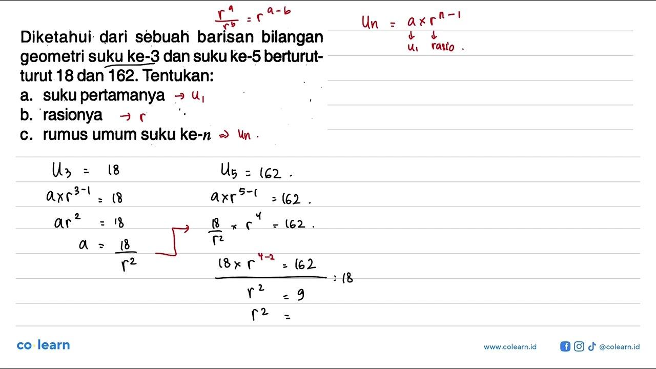 Diketahui dari sebuah barisan bilangan geometri suku ke-3