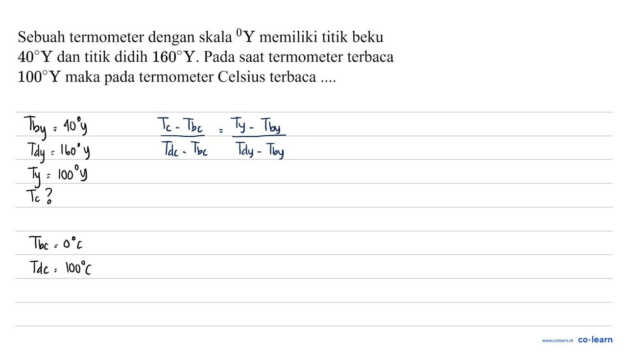 Sebuah termometer dengan skala { )^(0) Y memiliki titik