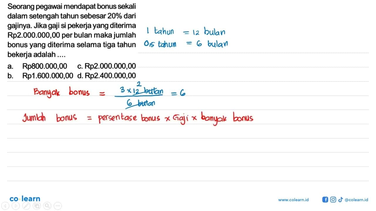 Seorang pegawai mendapat bonus sekali dalam setengah tahun