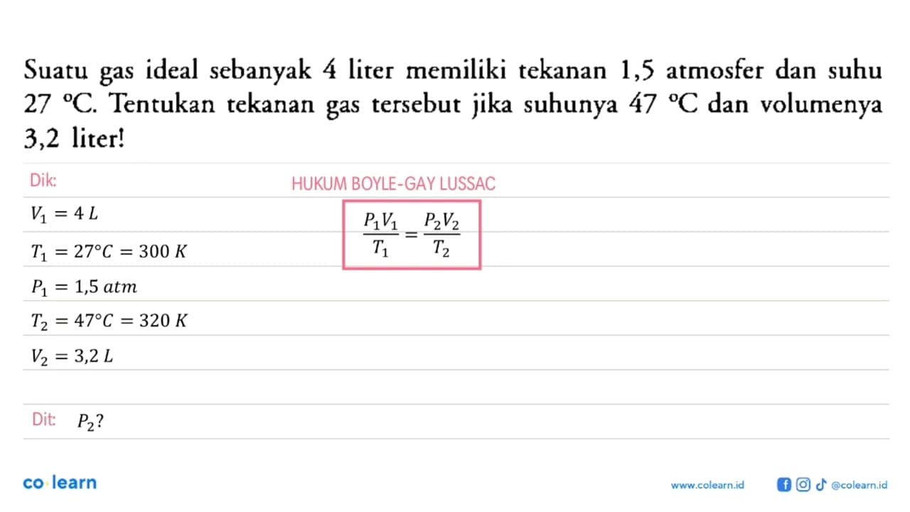 Suatu gas ideal sebanyak 4 liter memiliki tekanan 1,5