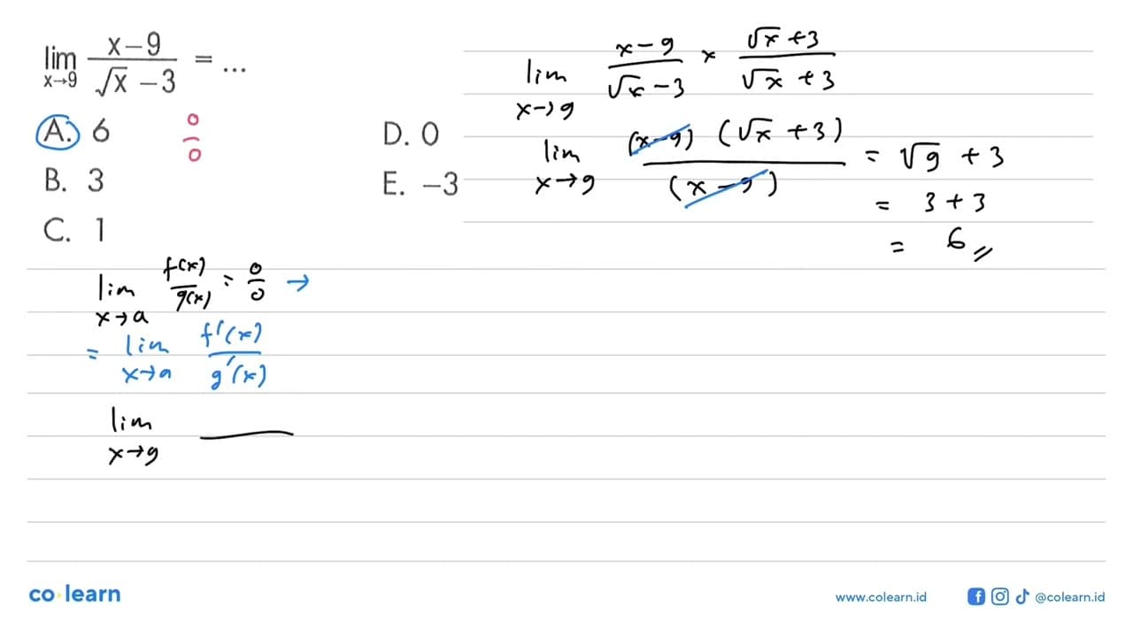 limit x->9 (x-9)/(akar(x)-3)= ...