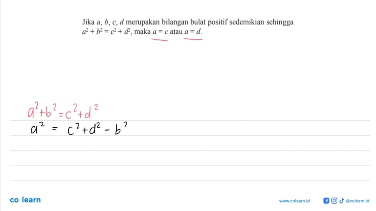 Jika a, b, c, d merupakan bilangan bulat positif sedemikian