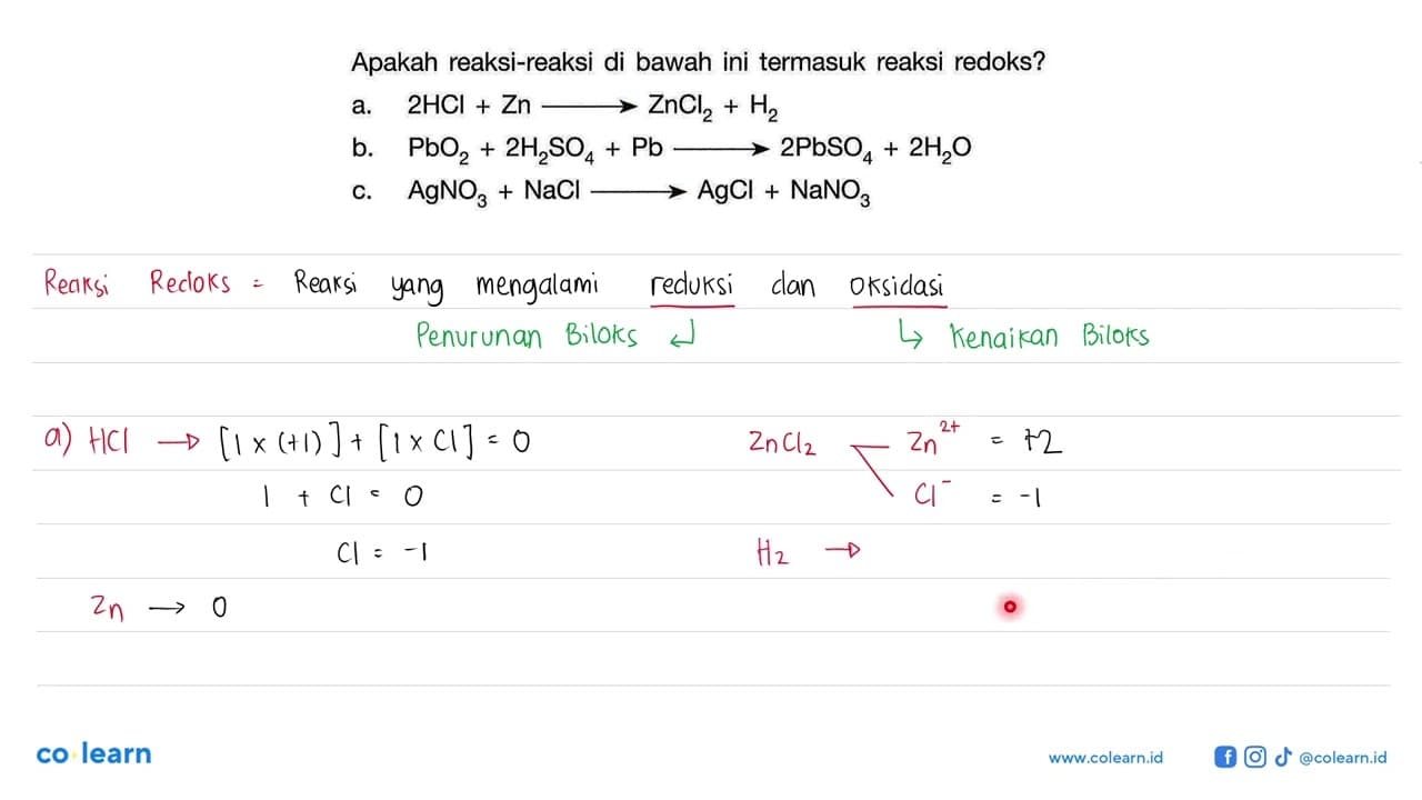 Apakah reaksi-reaksi di bawah ini termasuk reaksi redoks?a.