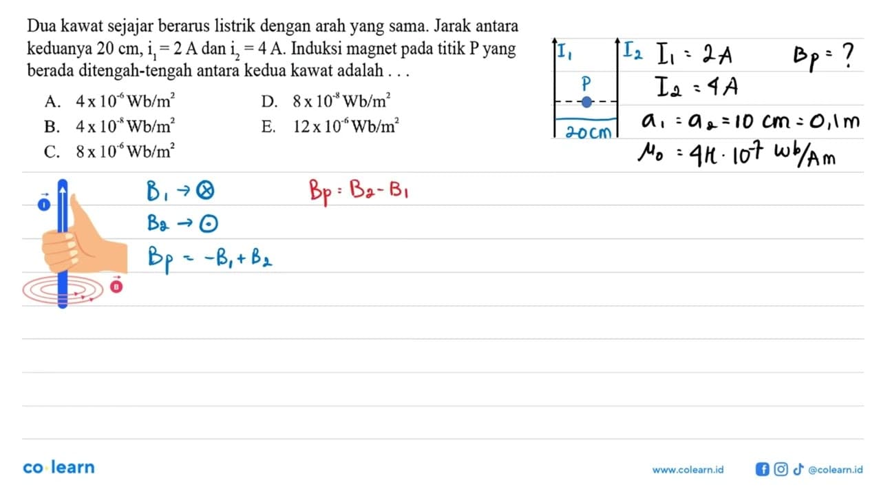 Dua kawat sejajar berarus listrik dengan arah yang sama.