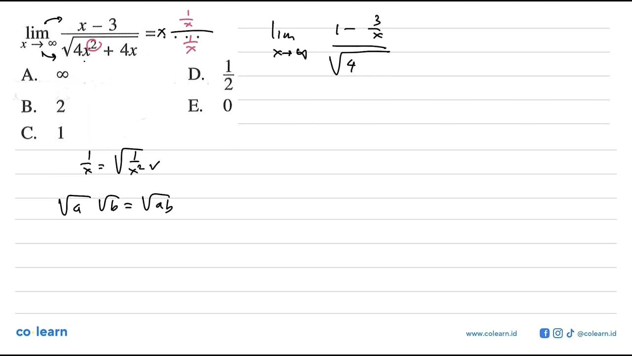 lim x mendekati tak hingga (x-3)/(akar(4x^2+4x))=...