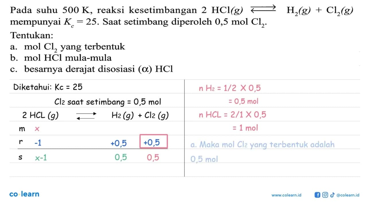 Pada suhu 500 K, reaksi kesetimbangan 2 HCl (g) <=> H2 (g)