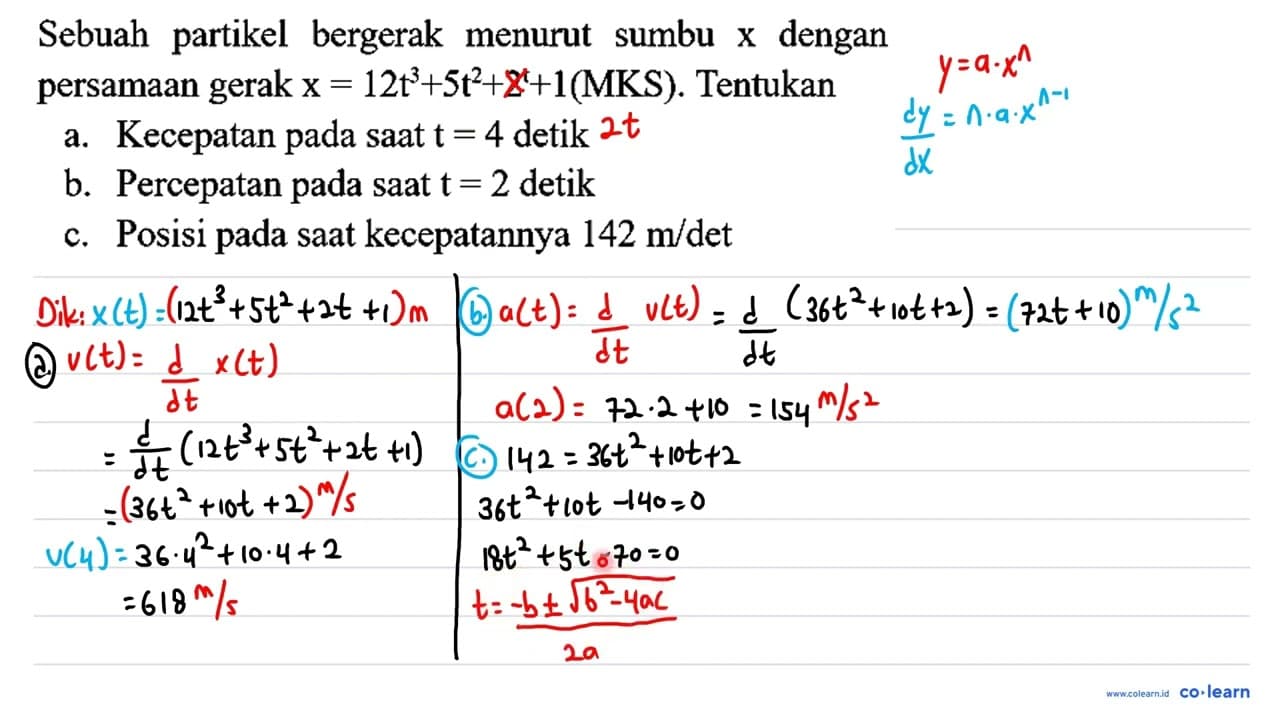 Sebuah partikel bergerak menurut sumbu x dengan persamaan