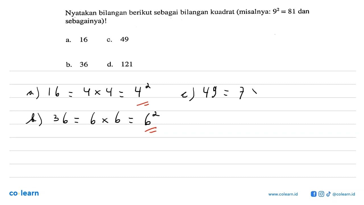 Nyatakan bilangan berikut sebagai bilangan kuadrat