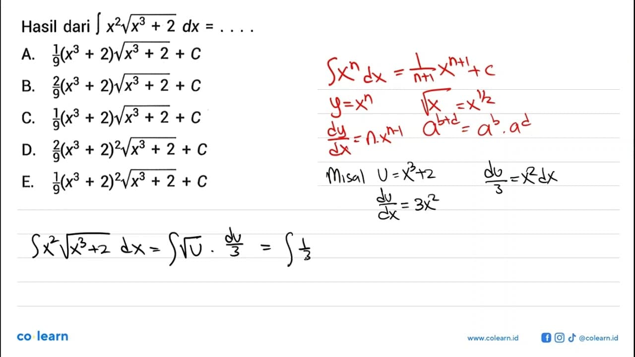 Hasil dari integral x^2 akar(x^3 + 2) dx =