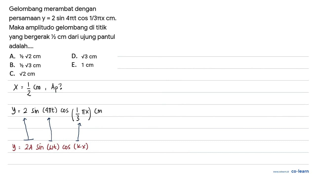 Gelombang merambat dengan persamaan y=2 sin 4 pi t cos 1 /