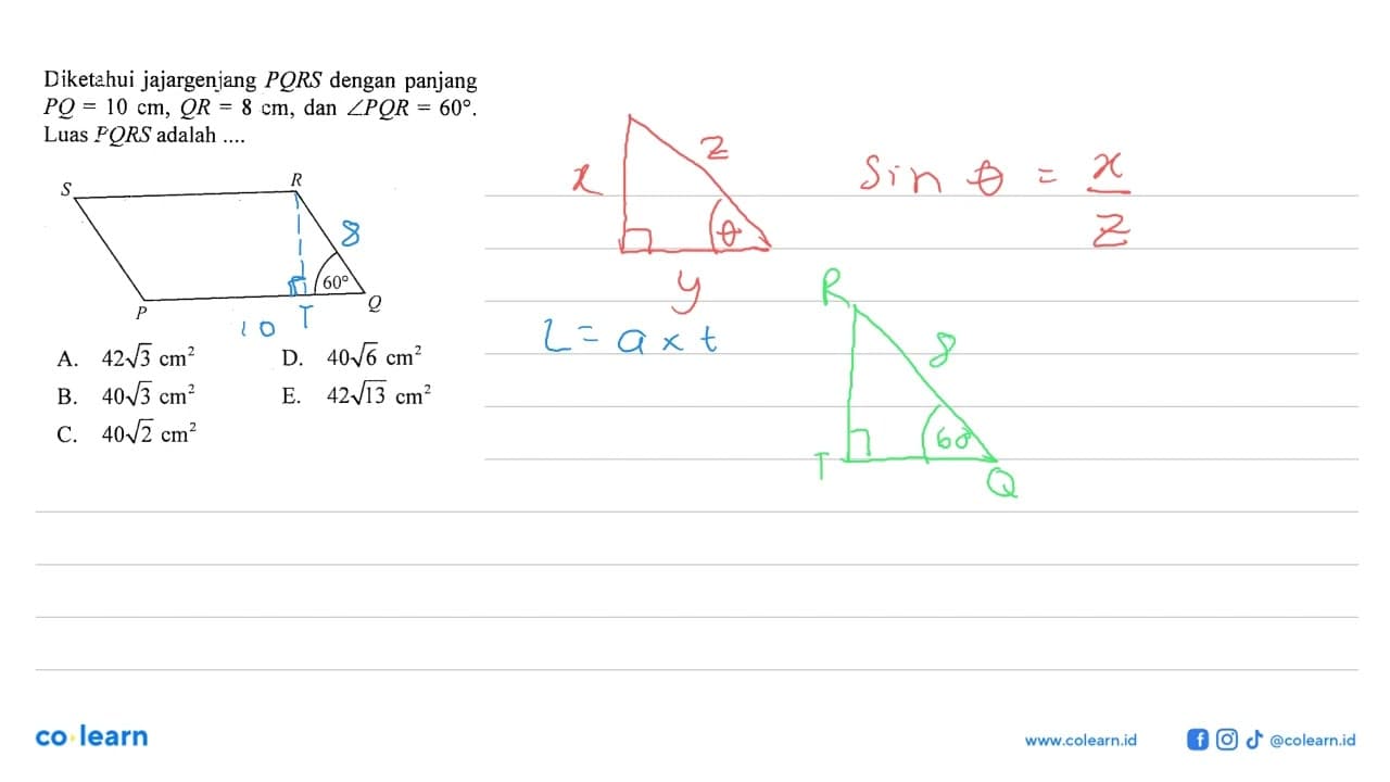 Diketahui jajargenjang PQRS dengan panjang PQ=10 cm, QR=8