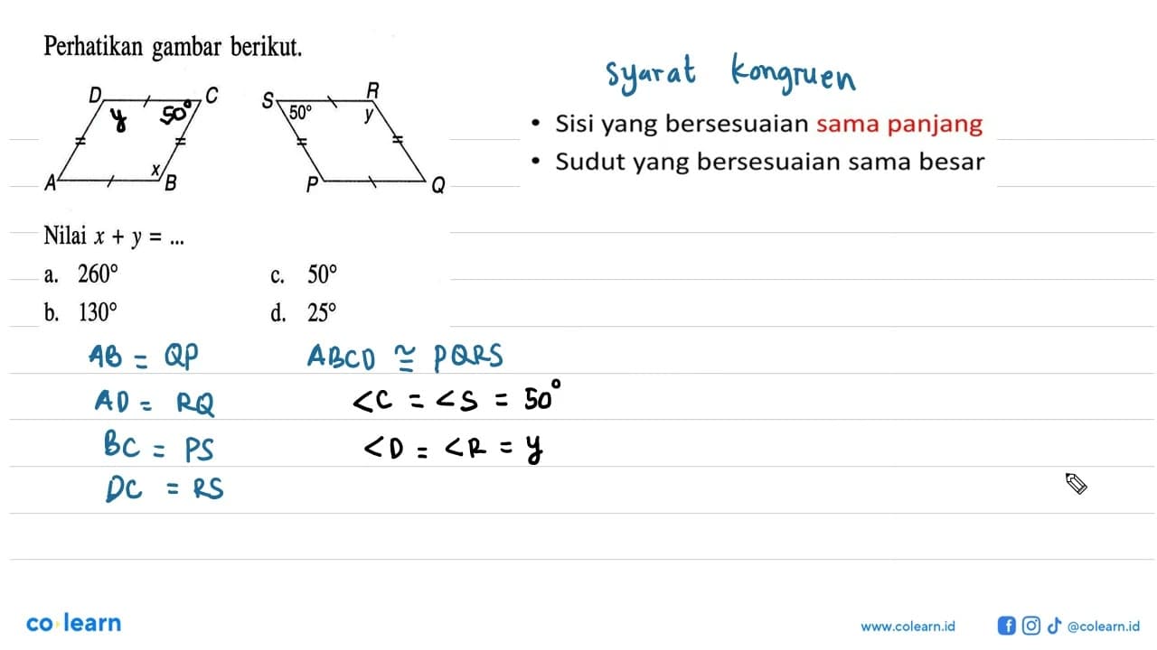 Perhatikan gambar berikut. x 50 y Nilai x+y=....