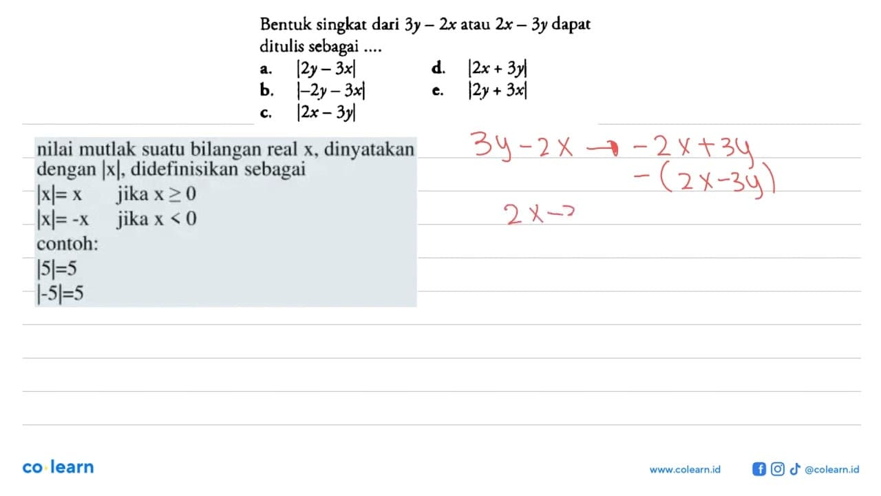 Bentuk singkat dari 3y-2x atau 2x-3y dapat ditulis