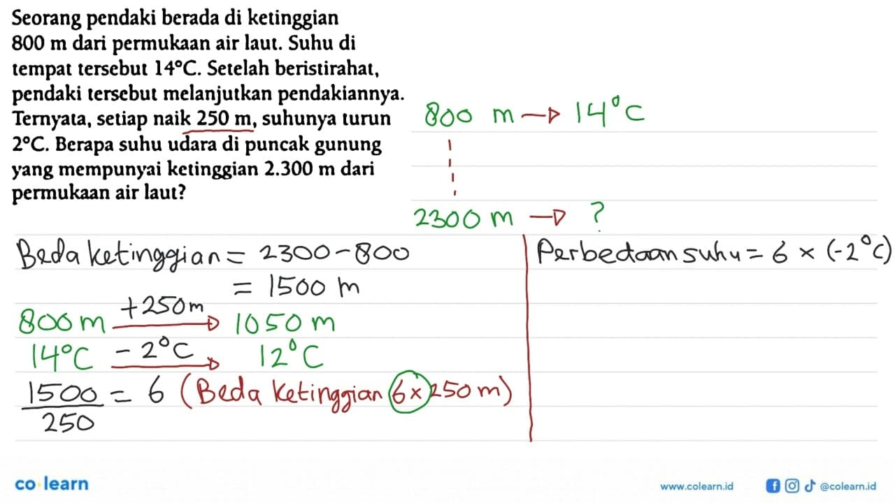 Seorang pendaki berada di ketinggian 800 m dari permukaan