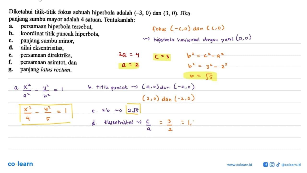 Diketahui titik-titik fokus sebuah hiperbola adalah (-3, 0)