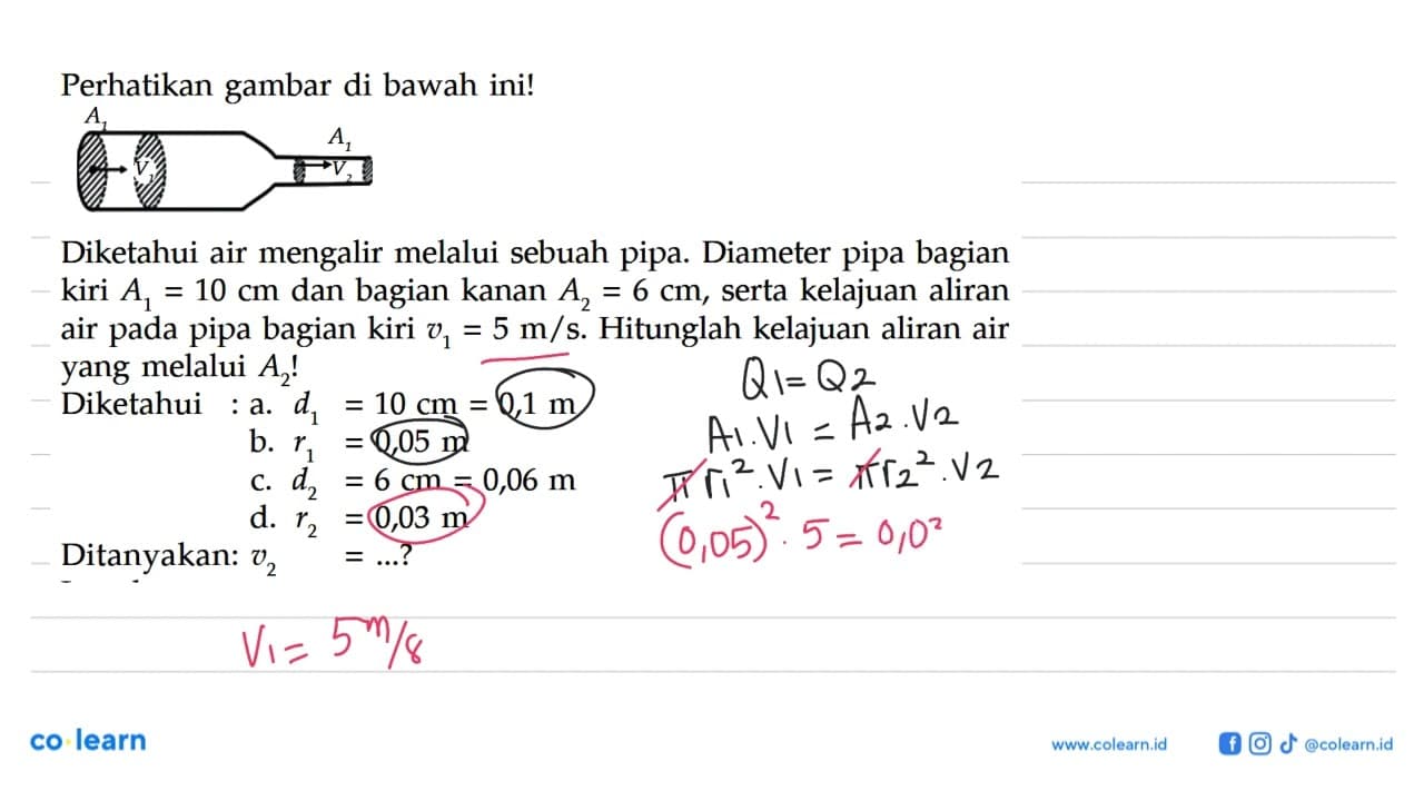 Perhatikan gambar di bawah ini! A1 A2 V1 V2 Diketahui air