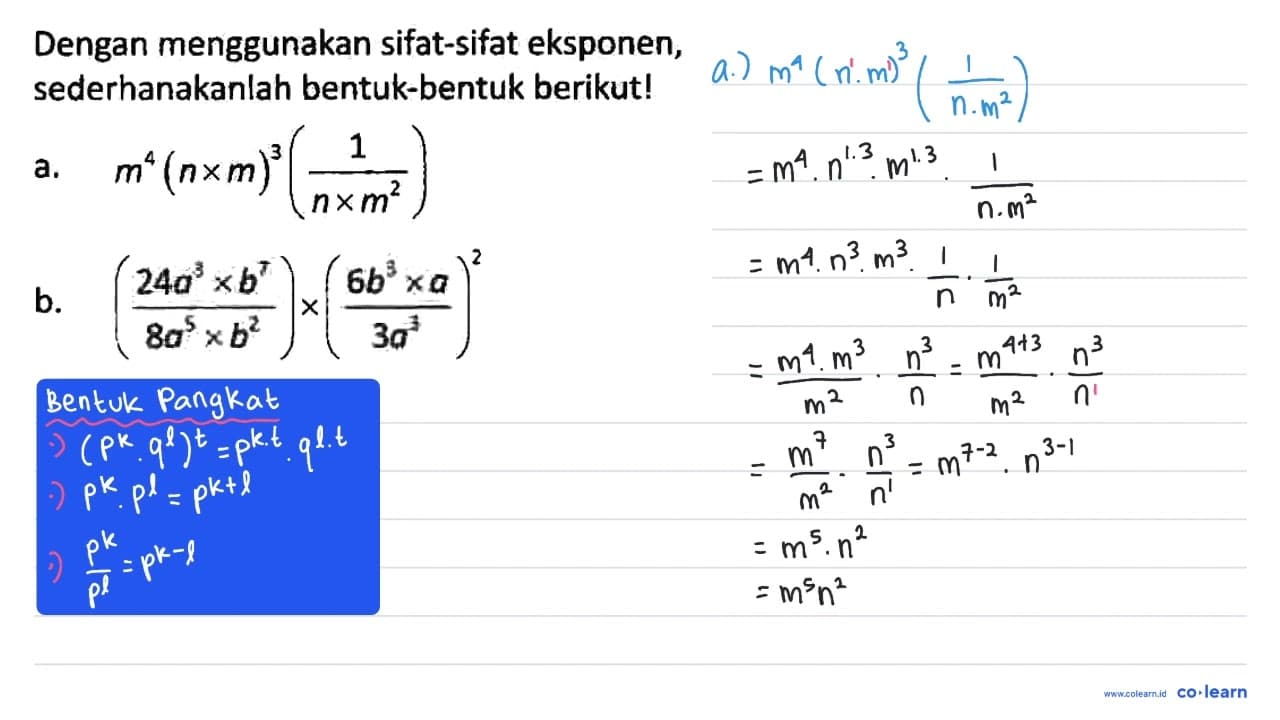 Dengan menggunakan sifat-sifat eksponen, sederhanakanlah