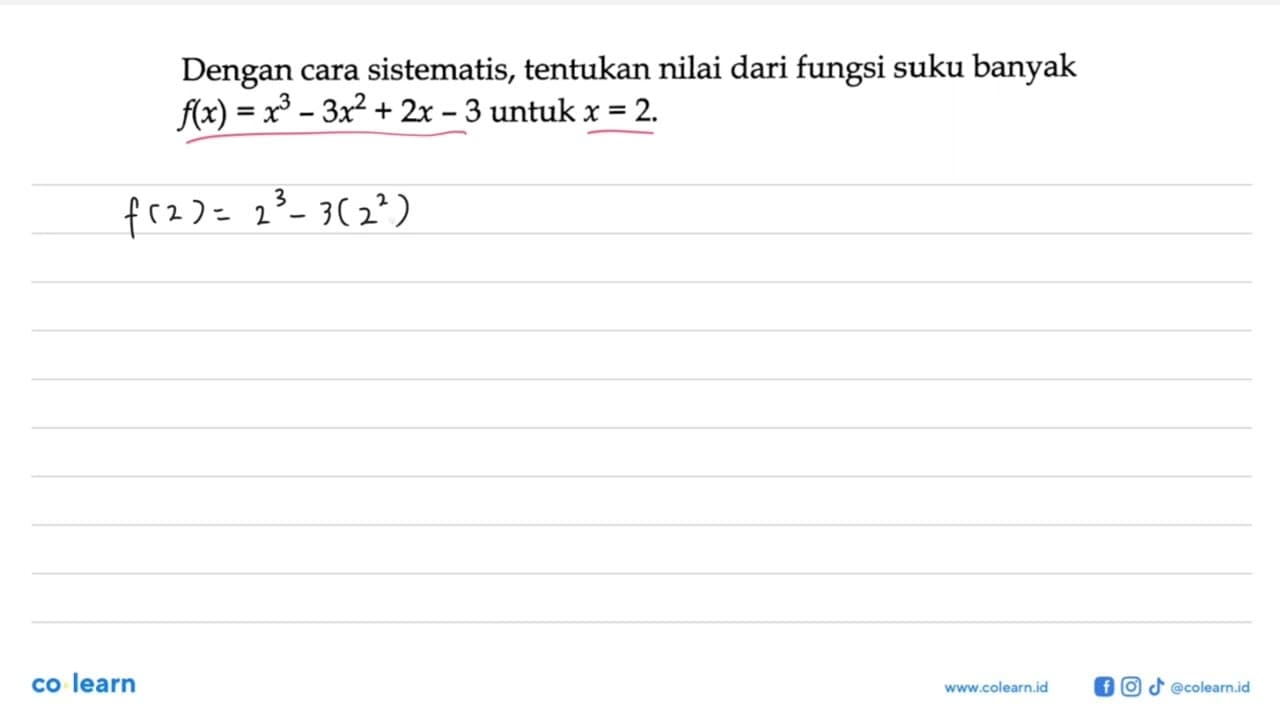 Dengan cara sistematis, tentukan nilai dari fungsi suku