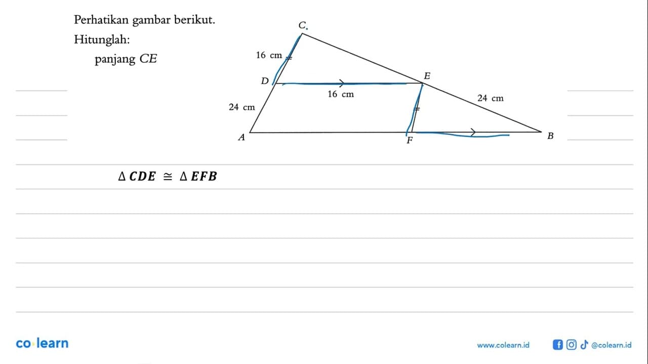 Perhatikan gambar berikut. C 16 cm D 16 cm B 24 cm 24 cm A