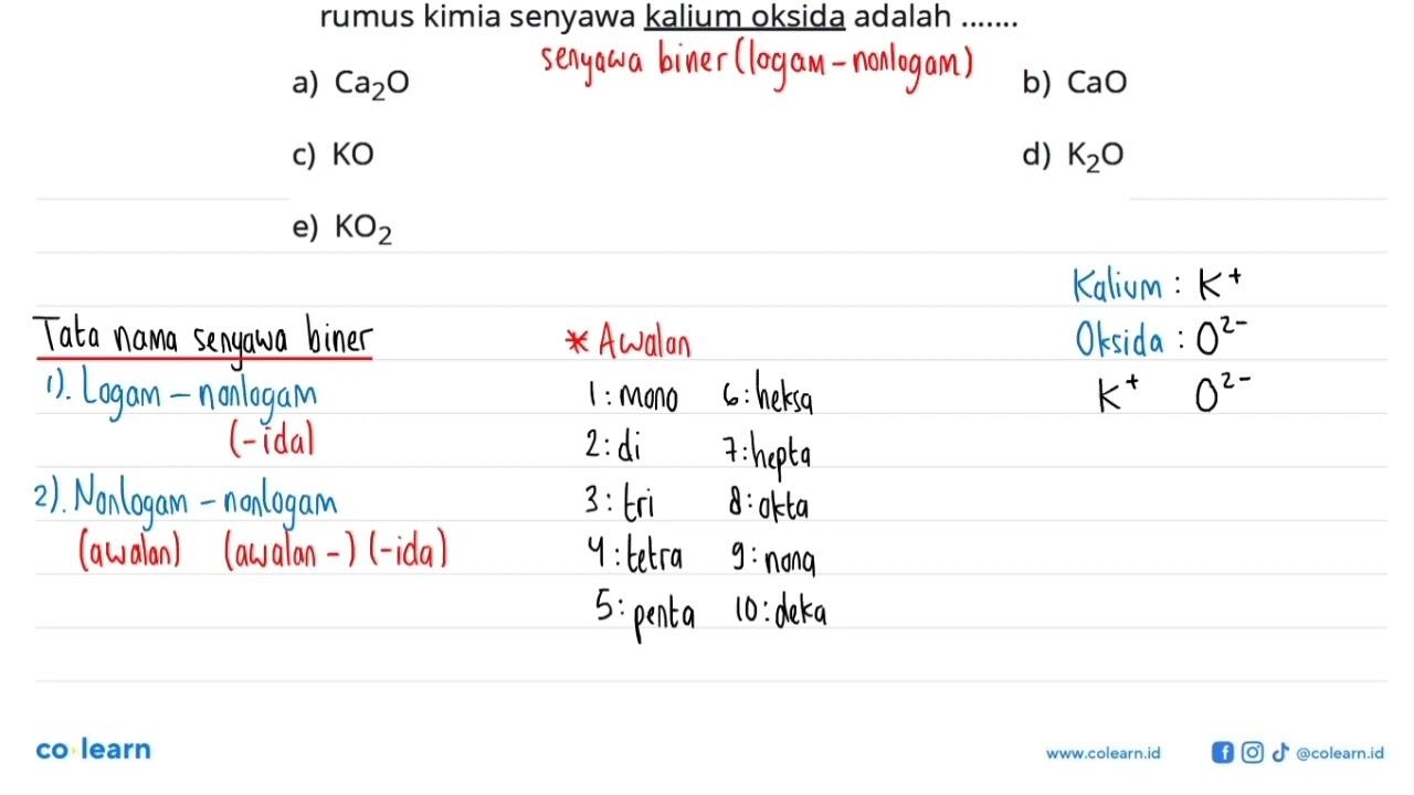 rumus kimia senyawa kalium oksida adalah .......