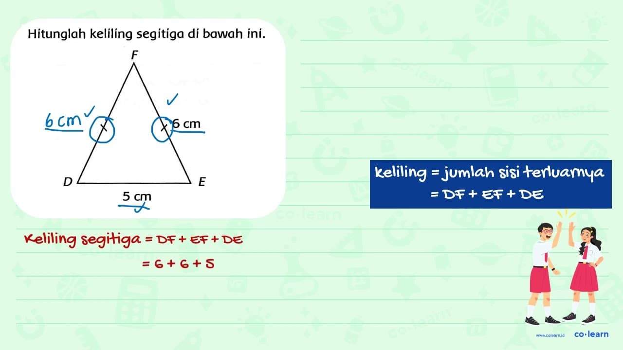 Hitunglah keliling segitiga dí bawah ini.