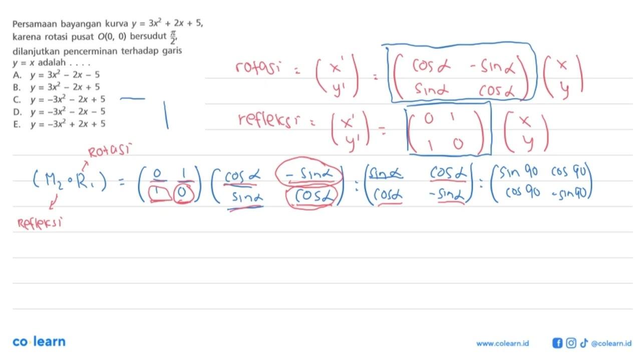 Persamaan bayangan kurva y=3x^2+2x+5, karena rotasi pusat