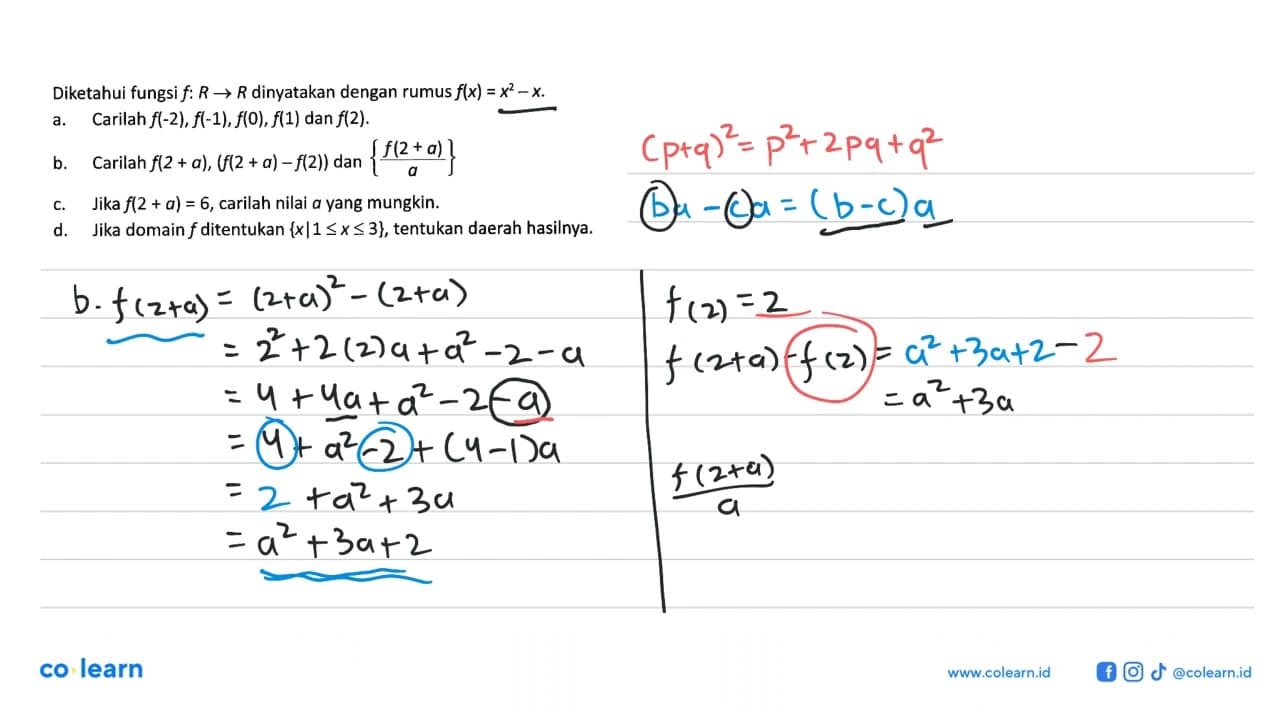 Diketahui fungsi f:R->R dinyatakan dengan rumus f(x)=x^2-x