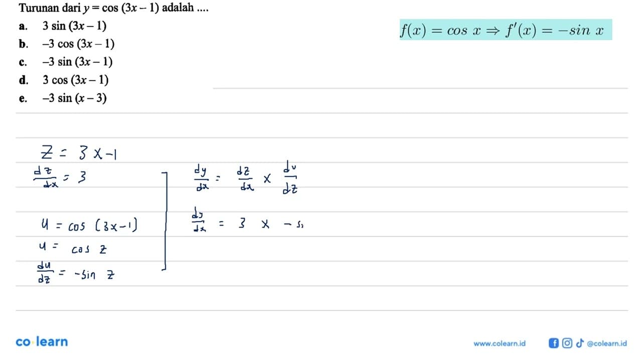 Turunan dari y=cos (3x-1) adalah ....