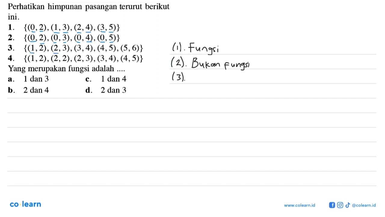 Perhatikan himpunan pasangan terurut berikut ini. 1.