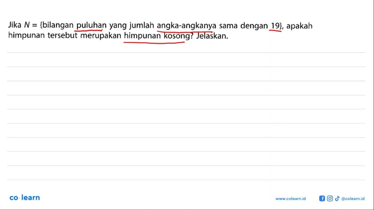 Jika N = {bilangan puluhan yang jumlah angka-angkanya sama