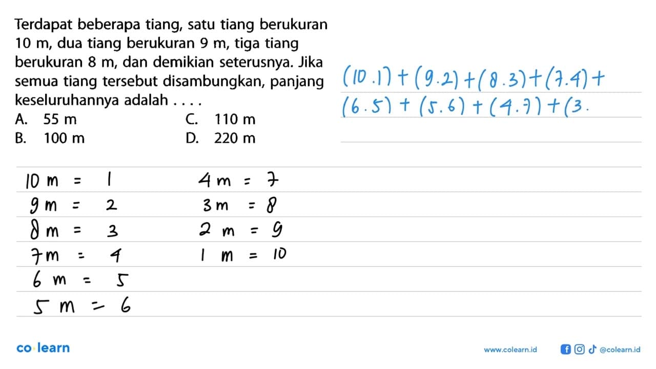 Terdapat beberapa tiang, satu tiang berukuran 10 m, dua