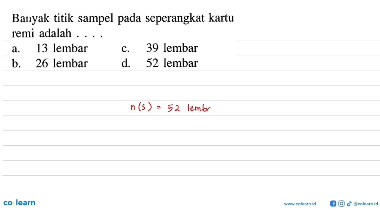 Banyak titik sampel pada seperangkat kartu remi adalah ....