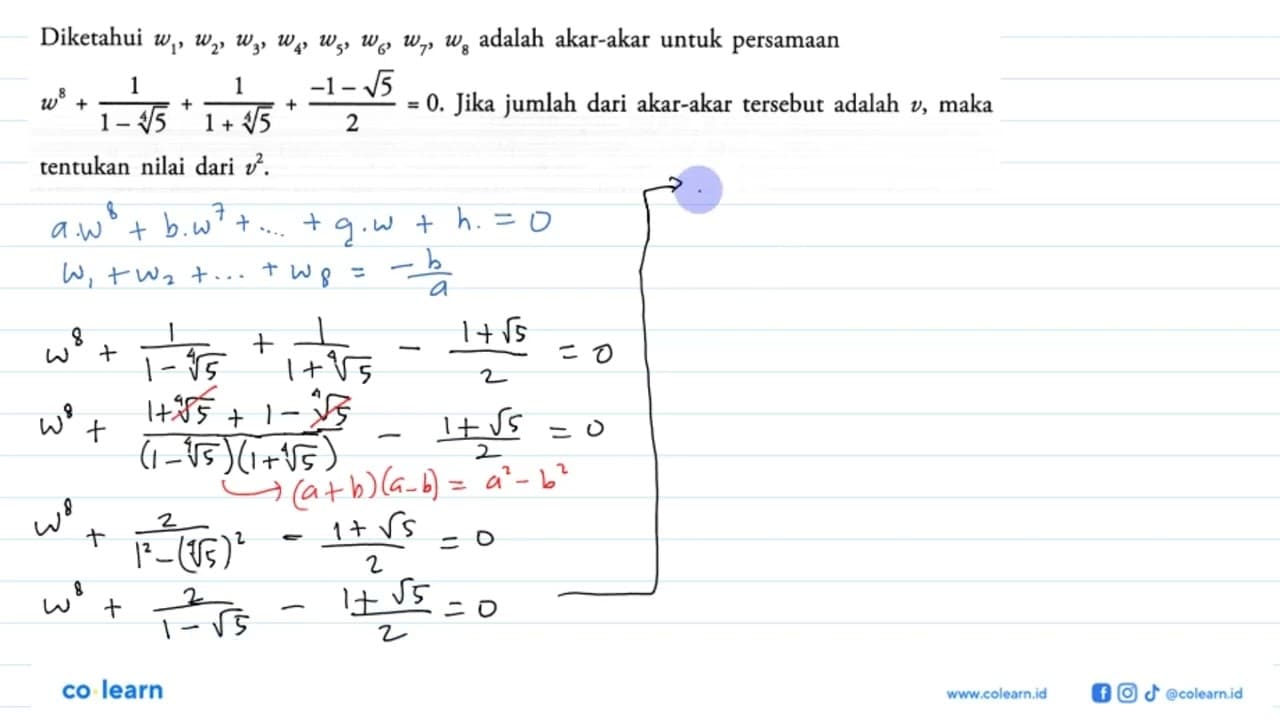 Diketahui w1,w2,w3,w4,w5,w6,w7,w8 adalah akar-akar untuk