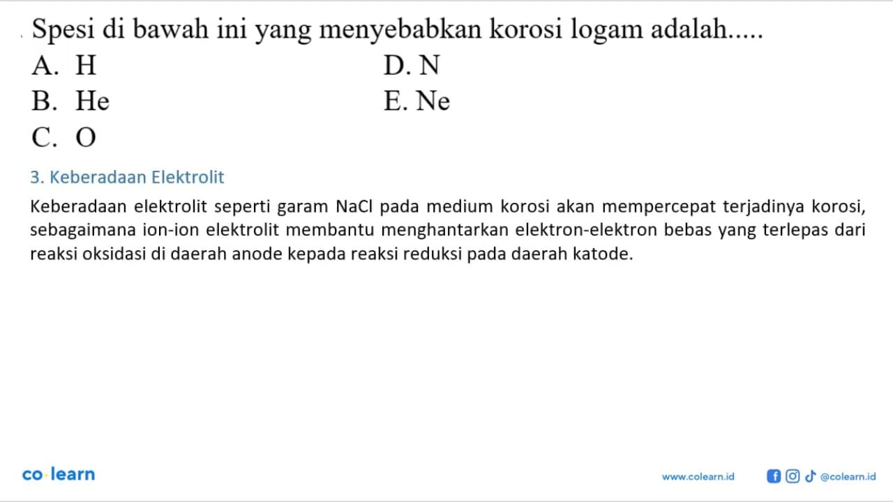 Spesi di bawah ini yang menyebabkan korosi logam