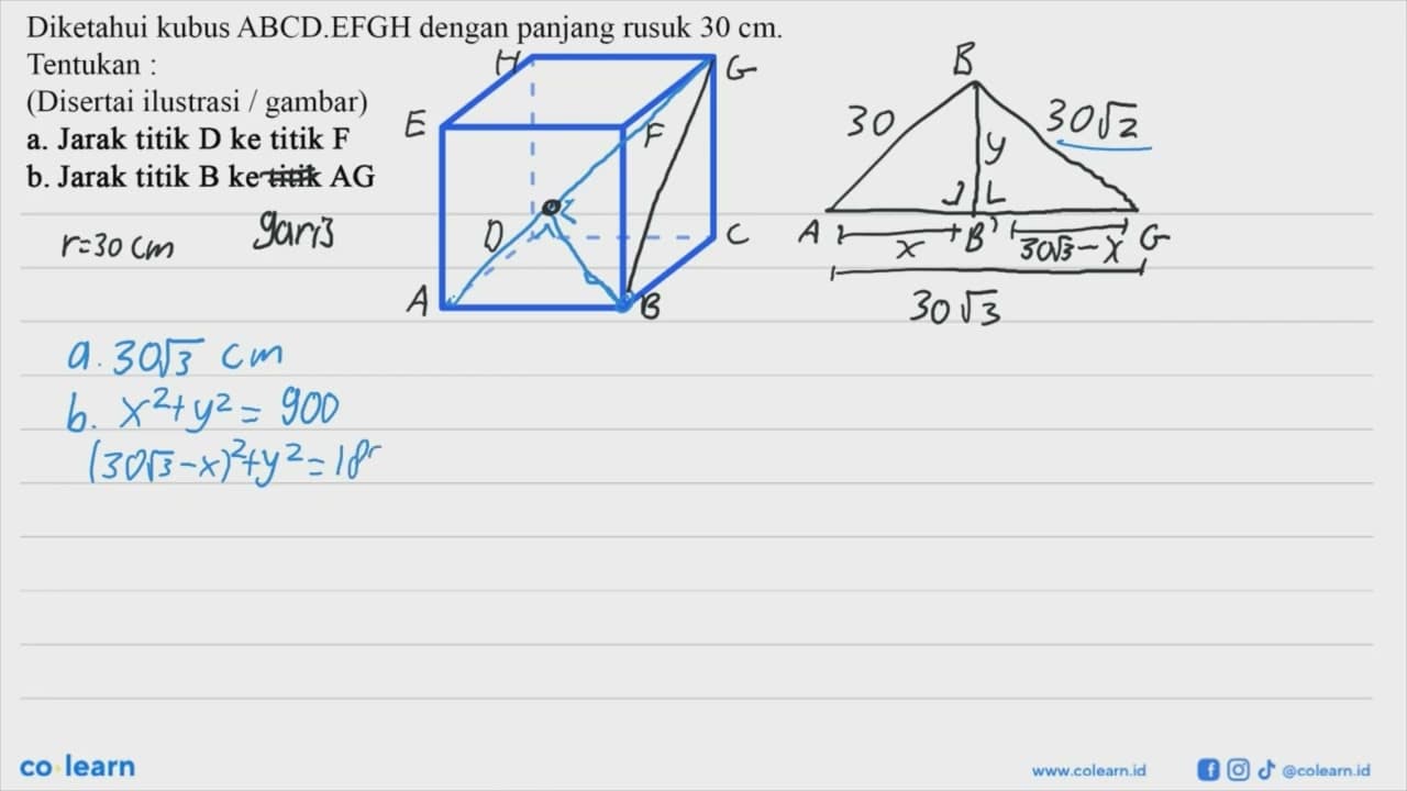 Diketahui kubus ABCD.EFGH dengan panjang rusuk 30 cm.