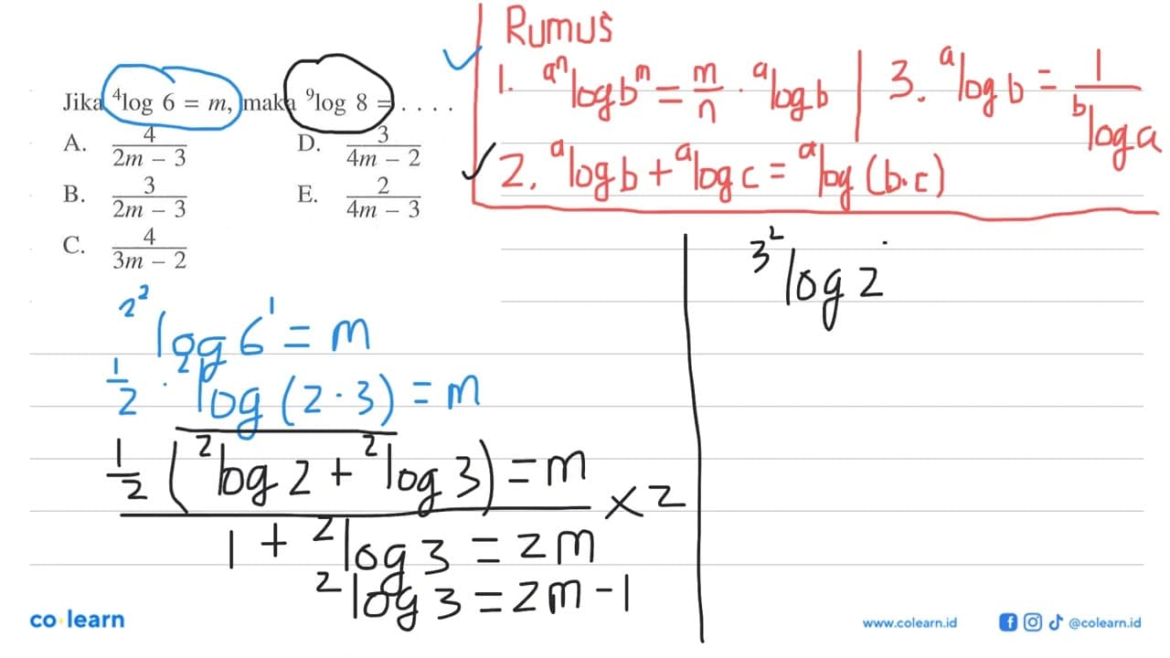 Jika 4log6=m, maka 9log8=. . . .