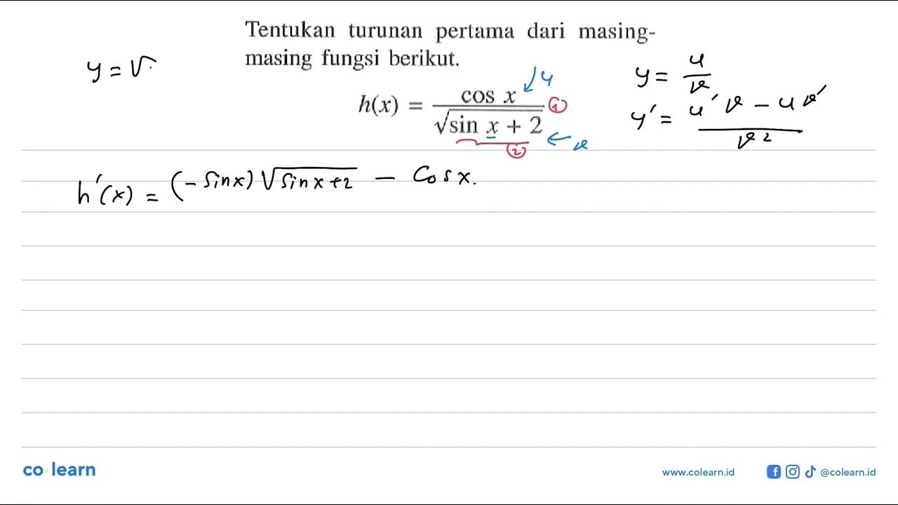 Tentukan turunan pertama dari masing- masing fungsi