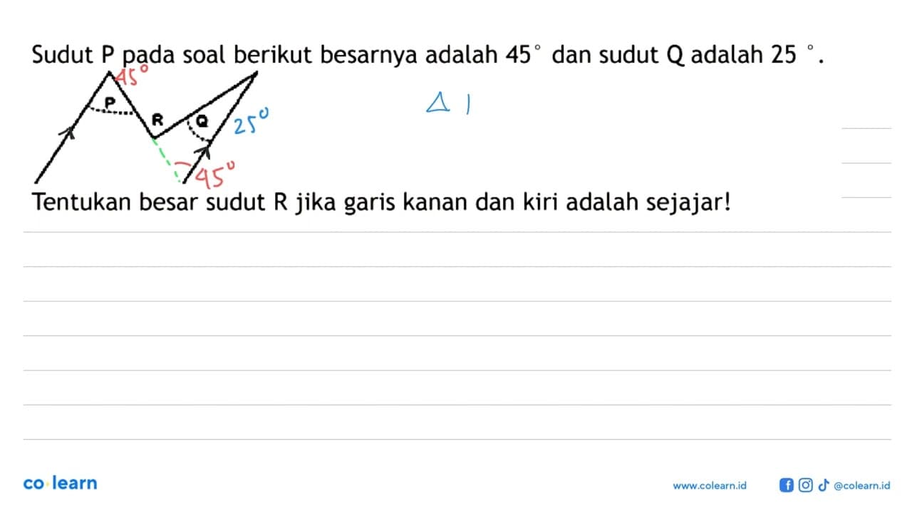 Sudut P pada soal berikut besarnya adalah 45 dan sudut Q