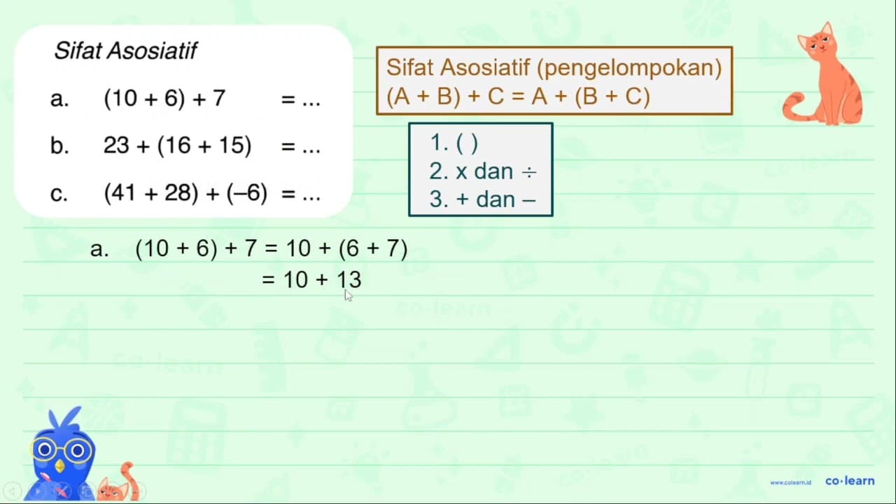 Sifat Asosiatif a. (10+6)+7=... b. 23+(16+15)=... C.